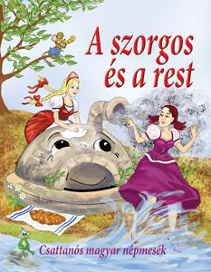 Nagy Éva - A szorgos és a rest