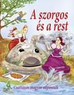 Nagy Éva - A szorgos és a rest