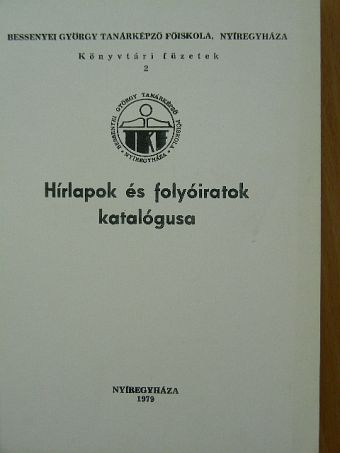 Hírlapok és folyóiratok katalógusa [antikvár]