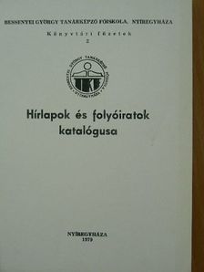 Hírlapok és folyóiratok katalógusa [antikvár]