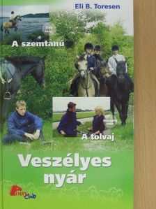 Eli B. Toresen - Veszélyes nyár [antikvár]