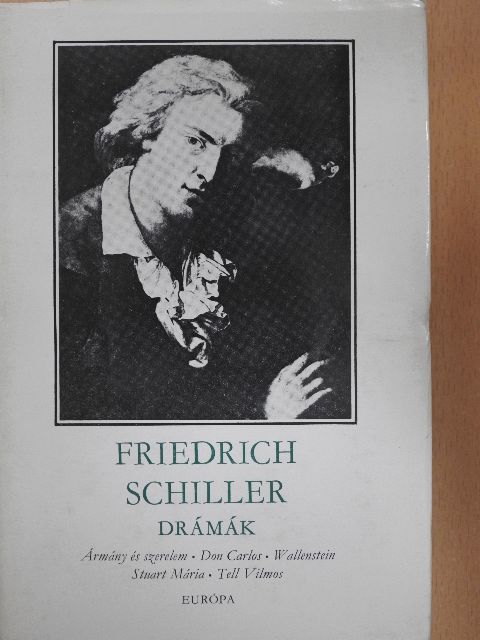 Friedrich Schiller - Drámák II. (töredék) [antikvár]