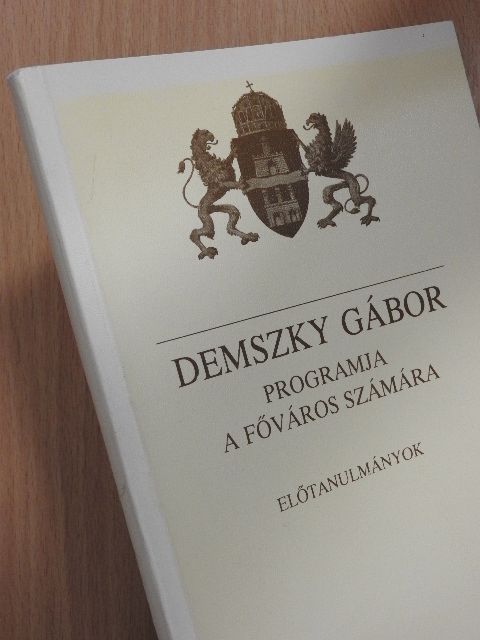 Atkári János - Demszky Gábor programja a főváros számára [antikvár]
