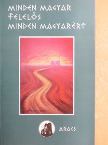 Minden magyar felelős minden magyarért [antikvár]