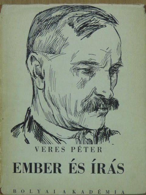 Veres Péter - Ember és írás [antikvár]