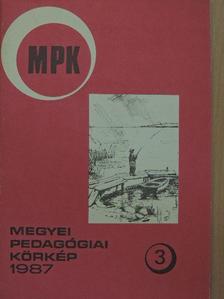 Megyei Pedagógiai Körkép 1987 [antikvár]