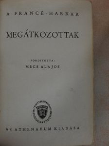A. Francé Harrar - Megátkozottak [antikvár]