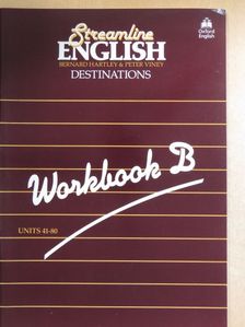 Bernard Hartley - Streamline English Destinations - Workbook B [antikvár]
