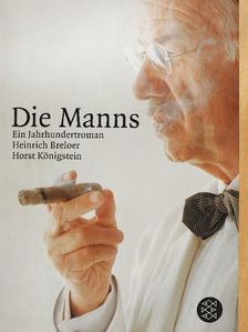 Heinrich Breloer - Die Manns [antikvár]