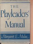 Margaret E. Mulac - The Playleaders' Manual [antikvár]