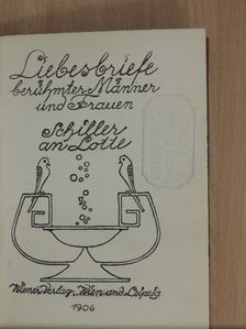 Schiller - Schiller an Lotte [antikvár]