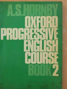 A. S. Hornby - Oxford Progressive English Course Book 2 [antikvár]