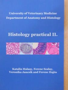 Ferenc Hajós - Histology practical II. [antikvár]