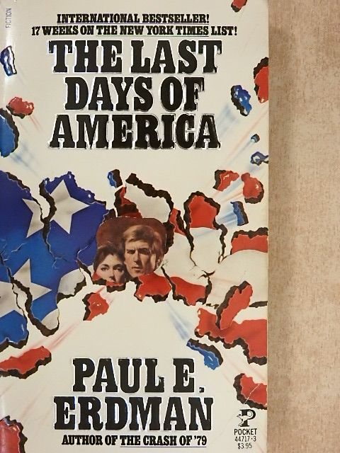 Paul E. Erdman - The Last Days Of America [antikvár]