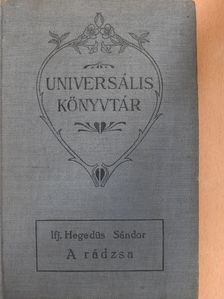 Ifj. Hegedüs Sándor - A rádzsa [antikvár]