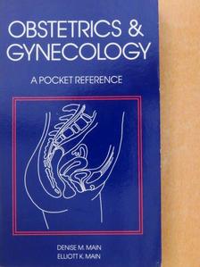 Denise M. Main, M.D. - Obstetrics and gynecology [antikvár]