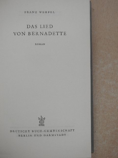 Franz Werfel - Das Lied von Bernadette [antikvár]