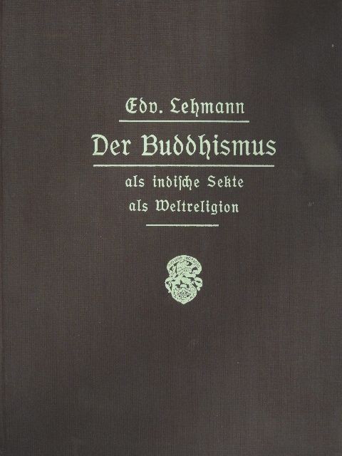 D. Edv. Lehmann - Der Buddhismus (gótbetűs) [antikvár]