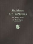 D. Edv. Lehmann - Der Buddhismus (gótbetűs) [antikvár]