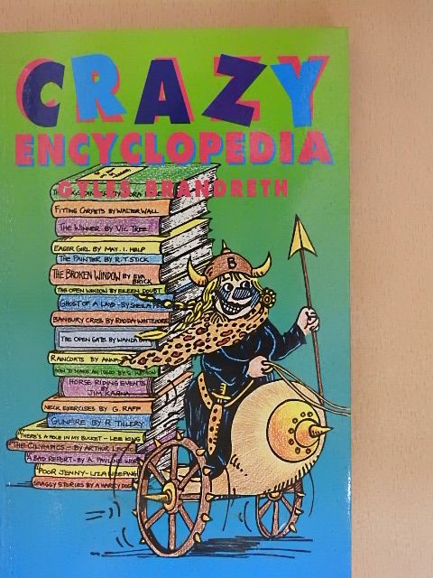 Gyles Brandreth - Crazy Encyclopedia & Daft Dictionary [antikvár]