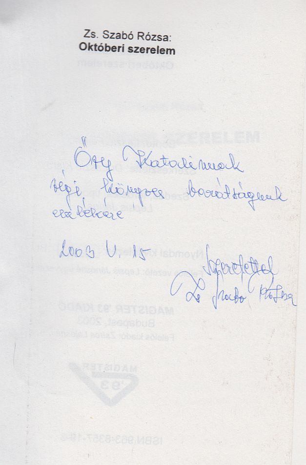 ZS. SZABÓ RÓZSA - Októberi szerelem (dedikált) [antikvár]