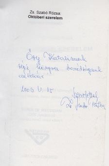ZS. SZABÓ RÓZSA - Októberi szerelem (dedikált) [antikvár]