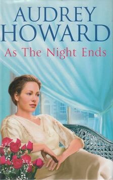 Howard, Audrey - As the Night Ends [antikvár]