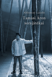 Ablonczy László - Tamási Áron sorsjátékai