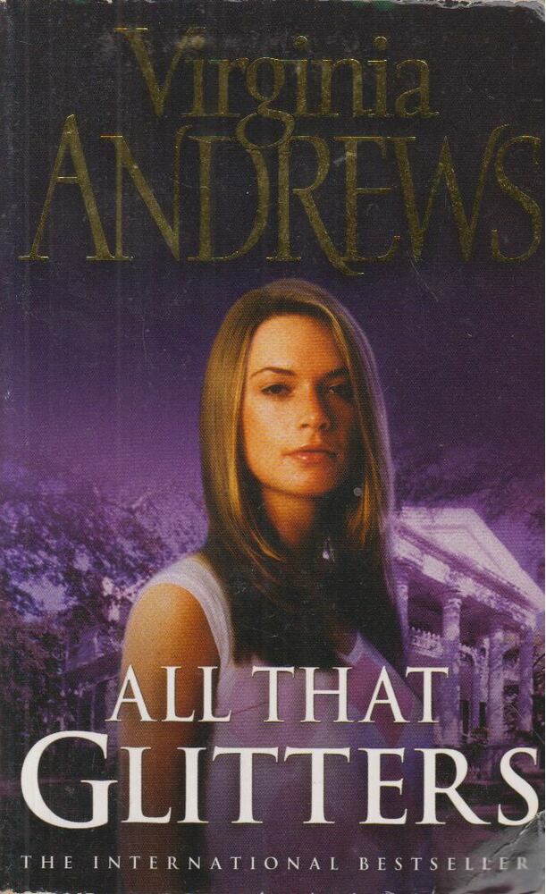ANDREWS, VIRGINIA C. - All That Glitters [antikvár]