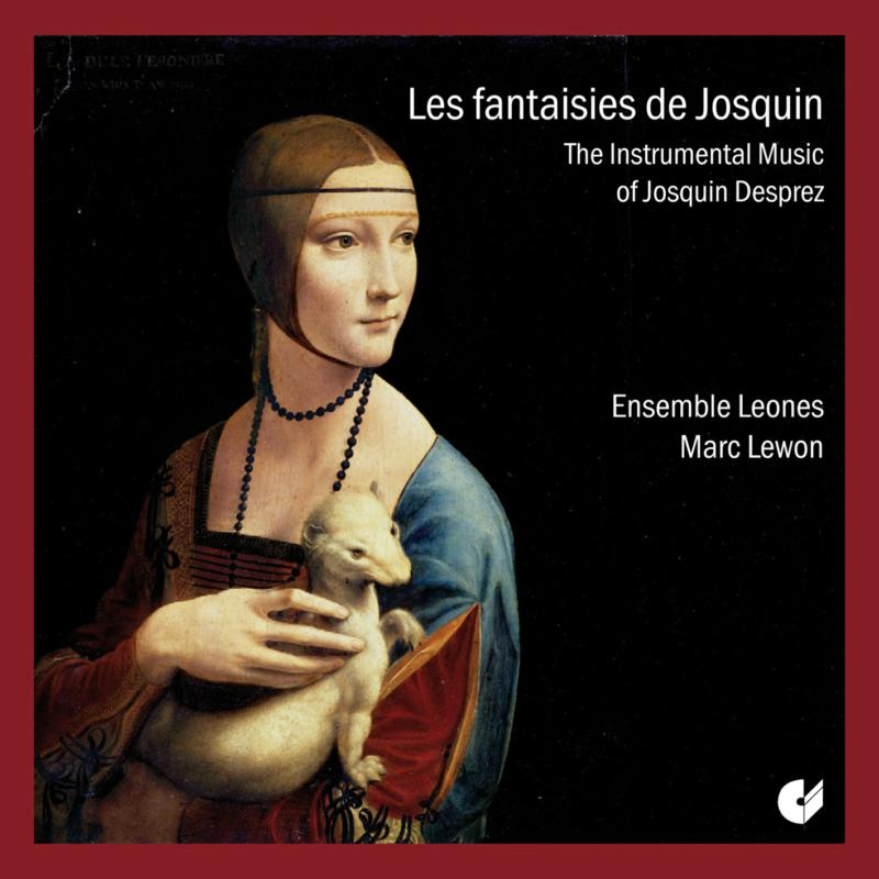 JOSQUIN DESPREZ - LES FANTAISIES DE JOSQUIN CD MARC LEWON