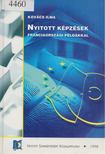 Kovács Ilma - Nyitott képzések franciaországi példákkal [antikvár]
