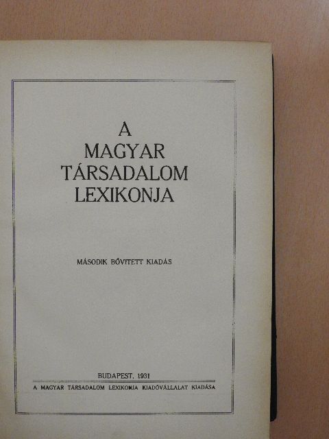 A magyar társadalom lexikonja [antikvár]