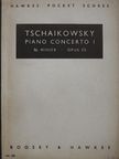 Csajkovszkij - Tschaikowsky Piano Concerto I [antikvár]
