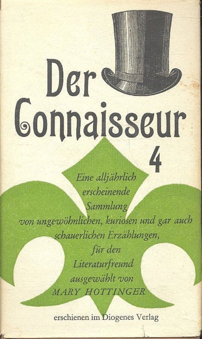 HOTTINGER, MARY - Der Connaisseur 4. [antikvár]