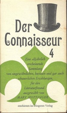 HOTTINGER, MARY - Der Connaisseur 4. [antikvár]