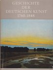 Feist, Peter H. - Geschichte der Deutschen Kunst 1760-1848 [antikvár]