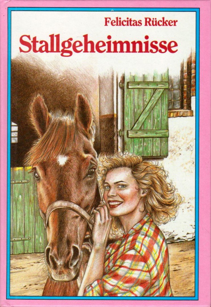 Felicitas Rücker - Pst! Stallgeheimnisse [antikvár]