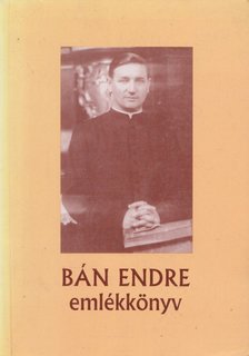 Révész Mária - Bán Endre emlékkönyv [antikvár]