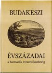 Kőrösiné Dr. Merkl Hilda (szerk.) - Budakeszi évszázadai a harmadik évezred kezdetéig [antikvár]