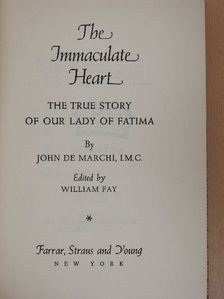 John de Marchi - The Immaculate Heart [antikvár]