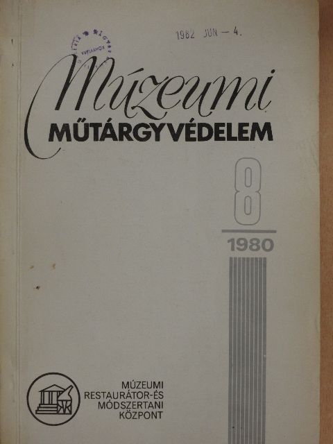 Bikádi György - Múzeumi Műtárgyvédelem 1980/8. [antikvár]