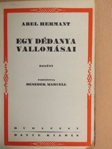 Abel Hermant - Egy dédanya vallomásai [antikvár]