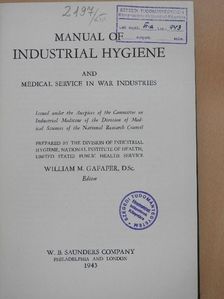 Manual Of Industrial Hygiene and Medical Service in War Industries [antikvár]