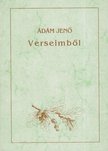 ÁDÁM JENŐ - Verseimből (aláírt) [antikvár]