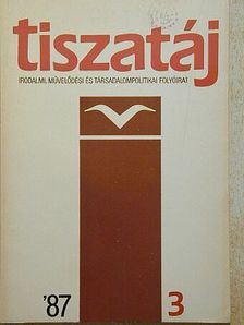 Balló László - Tiszatáj 1987. március [antikvár]