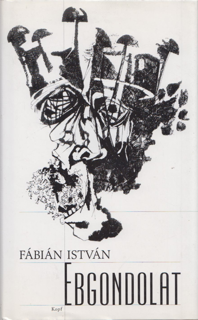 Fábián István - Ebgondolat (dedikált) [antikvár]