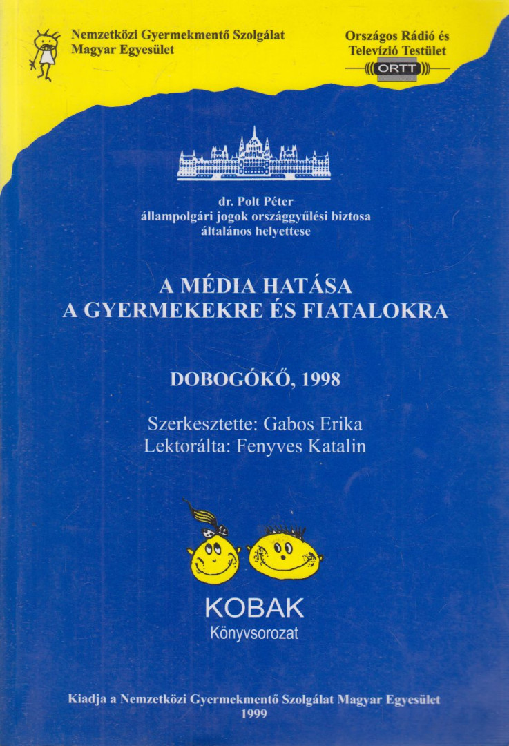 Gabos Erika - A média hatása a gyermekekre és fiatalokra [antikvár]
