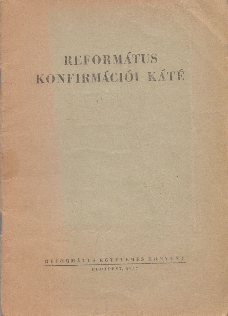 Református konfirmációi káté [antikvár]
