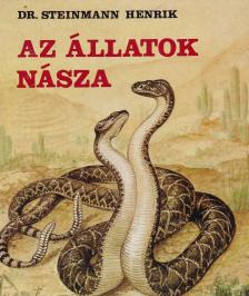 STEINMANN HENRIK - Az állatok násza [antikvár]