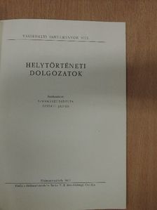 Ágoston József - Helytörténeti dolgozatok [antikvár]
